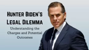 Hunter Biden's Legal Dilemma